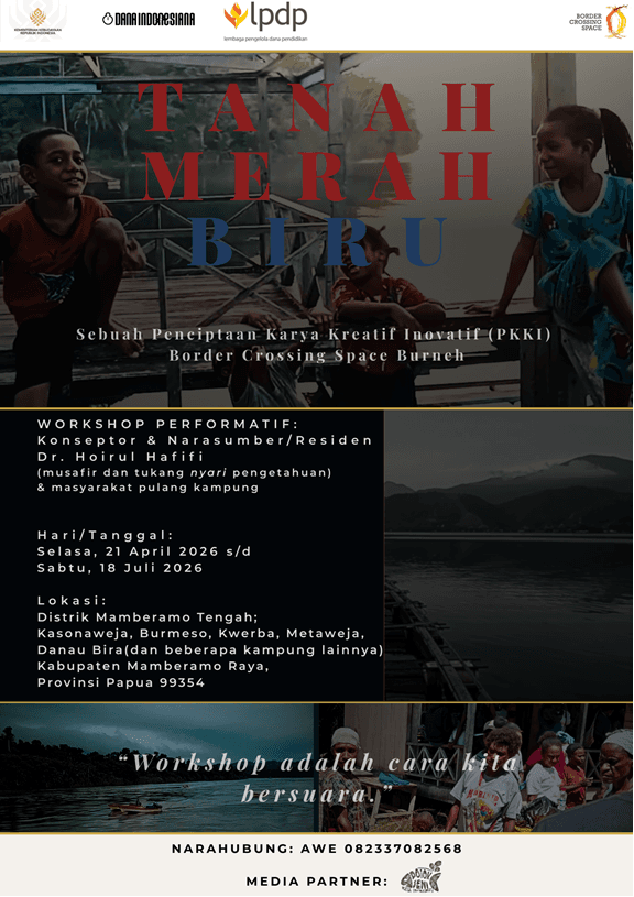Poster “Tanah Merah Biru (Workshop Performatif)” oleh Fais Fajar (Sumber: Instagram Border Crossing Space Burneh/Tanah Merah Biru)
